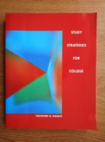 Theodore O. Knight - Study strategies for college