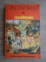Anticariat: Vincent Sikula - Acalmie