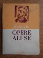 Visarion Grigorievici Belinski - Opere alese