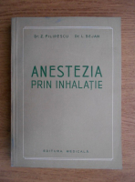 Zorel Filipescu - Anestezia prin inhalatie