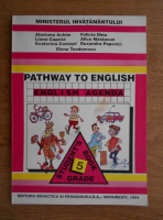 Anticariat: Alaviana Achim- Pathway to english. English agenda. Student's Book, 5-th Grade