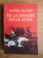 Angel Augier - De la sangre en la letra