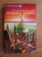 Arthur C. Clarke - The city and the stars