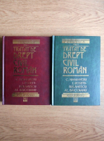 Constantin Hamangiu - Tratat de drept civil roman (2 volume)