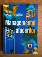 Anticariat: Dan Popescu - Managementul afacerilor