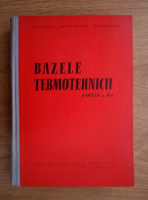 Dan Stefanescu - Bazele termotehnicii (volumul 2)