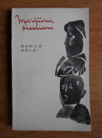 Danilo Dolci - Marturii siciliene