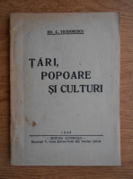 Gh. C. Teodorescu - Tari, popoare si culturi (1946)