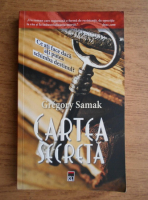 Anticariat: Gregory Samak - Cartea secreta