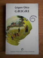 Anticariat: Grigore Ghica - Grigri