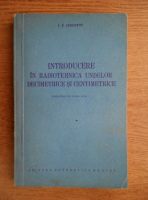 I.P.Jerebtov - Introducere in radiotehnica undelor decimetrice si centimetrice