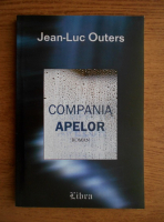 Jean-Luc Outers - Compania apelor
