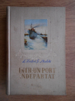 Anticariat: L. Zaitev - Intr-un port indepartat