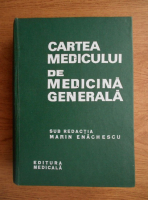 Marin Enachescu - Cartea medicului de medicina generala