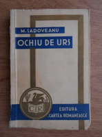 Mihail Sadoveanu - Ochiu de urs (1938)