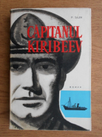 P. Sajin - Capitanul Kiribeev