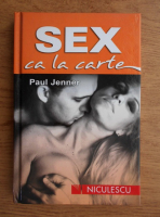 Anticariat: Paul Jenner - Sex ca la carte
