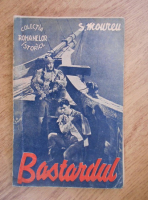 S. Moureu - Bastardul (1941)