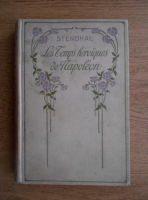 Stendhal - Les temps heroiques de Napoleon (1920)