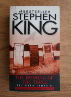Stephen King - The drawing of the three. The dark tower (volumul 2)