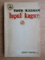 Toth Kalman - Lupul Kagur