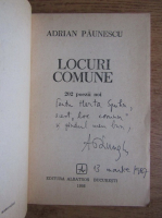 Adrian Paunescu - Locuri comune. 202 poezii noi (cu autograful si dedicatia autorului)