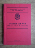 Anisoara Ivanescu - Schatten der Welt. Culgere de texte de informatii