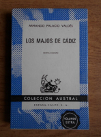 Armando Palacio Valdes - Los majos de cadiz