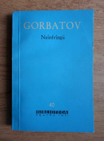 Anticariat: Boris Gorbatov - Neinfrantii