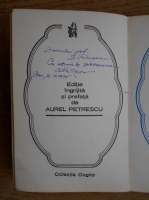 Camil Petrescu - Maxime si reflectii (cu autograful si dedicatia lui Aurel Petrescu)