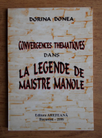 Dorina Donea - Convergences thematiques dans la legende de maistre Manole