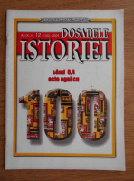 Dosarele Istoriei, anul IX, nr. 12 (100), 2004