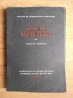Florentino Martinez - Ayer de Santa Clara