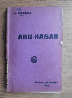 Ion Luca Caragiale - Abu-Hasan (editie Princeps, 1915)