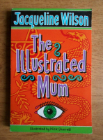 Jacqueline Wilson - The illustrated mum