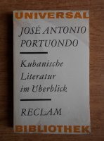 Jose Antonio Portuondo - Kubanische literatur im Uberblick