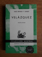 Jose Ortega y Gasset - Velazquez