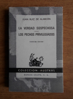 Juan Ruiz De Alarcon -  La verdad sospechosa, los pechos privilegiados