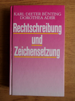 Karl-Dieter Bunting - Rechtschreibung und Zeichensetzung