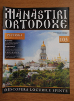 Manastiri Ortodoxe, nr. 103, 2010