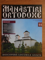 Manastiri Ortodoxe, nr. 44, 2010