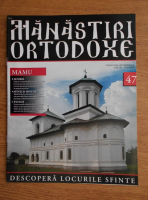 Manastiri Ortodoxe, nr. 47, 2010