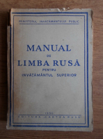 Manual de limba rusa pentru invatamantul superior (1950)