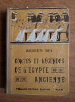 Marguerite Divin - Contes et legendes de l'Egypte ancienne (1935)