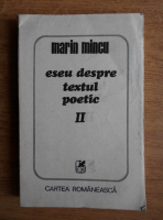Anticariat: Marin Mincu - Eseu despre textul poetic (volumul 2)