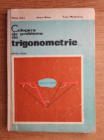 Marius Stoka - Culegere de probleme de trigonometrie pentru licee
