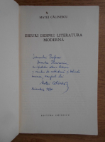 Matei Calinescu - Eseuri despre literatura moderna (cu autograful si dedicatia autorului)