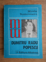Anticariat: Mirela Roznoveanu - Dumitru Radu Popescu