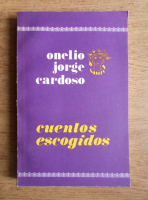Onelio Jorge Cardoso - Cuentos escogidos