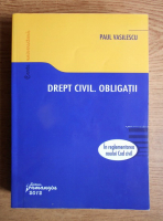 Paul Vasilescu - Drept civil. Obligatii